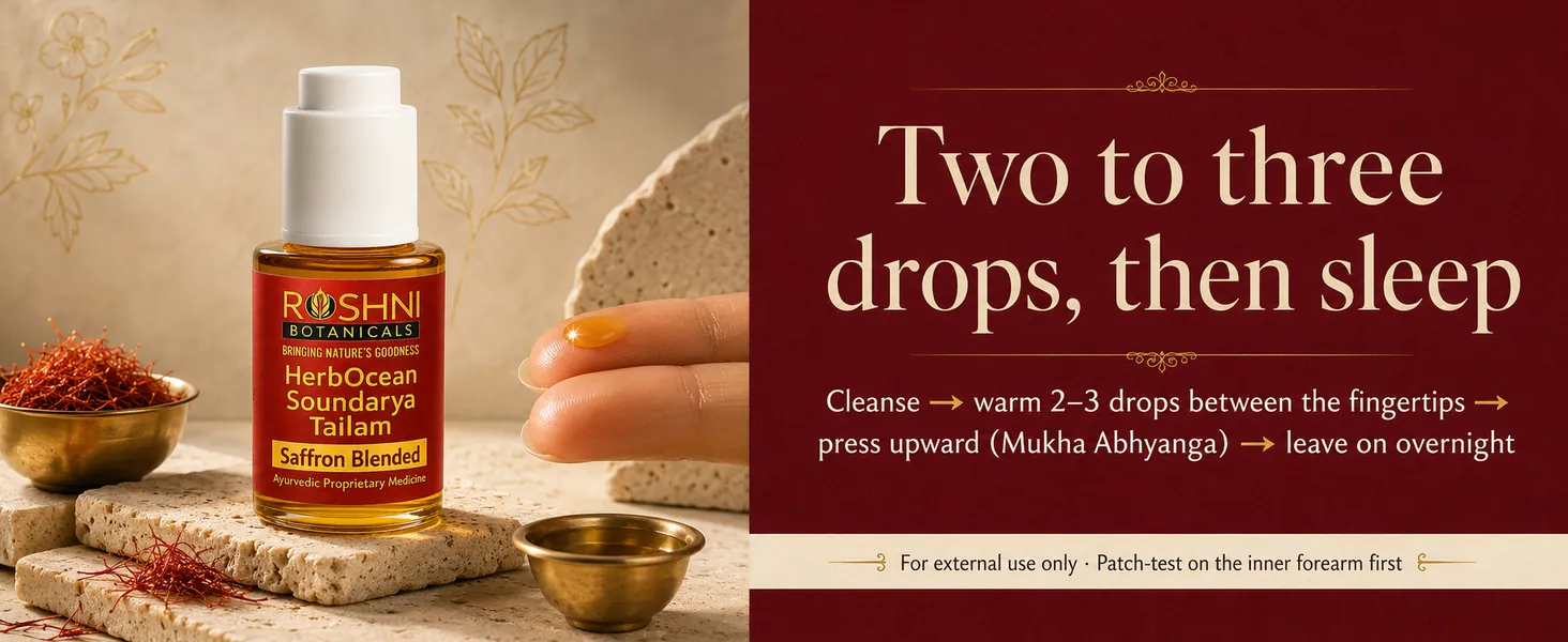 How to use Soundarya Tailam: cleanse, warm two to three drops, press upward, leave on overnight - external use, patch-test first